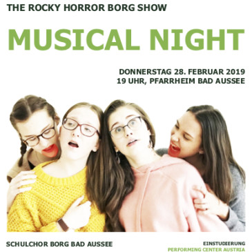 Der BORG-Schulchor präsentiert die Musicalnight: Rocky Horror BORG Show