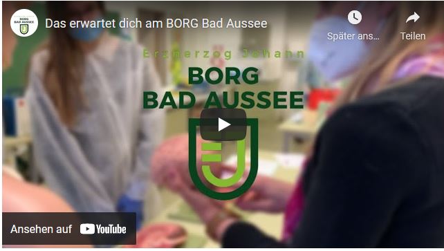 Der Film – Das Erzherzog Johann BORG Bad Aussee stellt sich vor